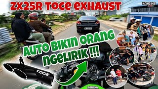 ZX25R TOCE EXHAUST AUTO BIKIN ORANG NGELIRIK‼️