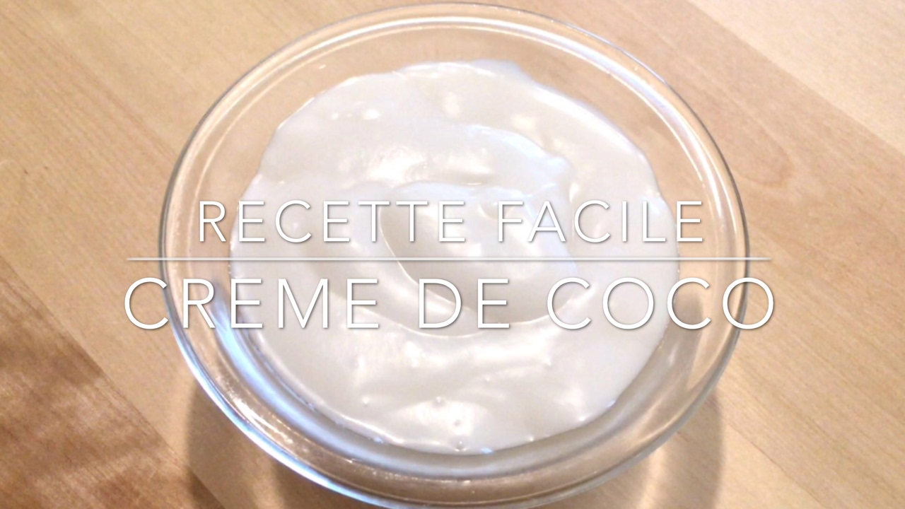 Recette - Faire sa crème de Coco - DIY Coconut Cream - Recette Facile -  Easy Recipe - HeyLittleJean 