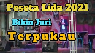 Bikin Juri Terpukau ~ Akhir Sebuah Cerita |  Penampilan Peserta Lida 2021