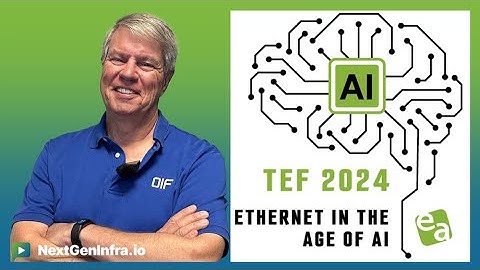 TEF 2024: Achieving 400G Ethernet: Industry Challenges in the AI Era