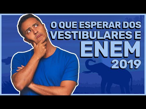 O que esperar do ENEM e Vestibulares em 2019 (AO VIVO)