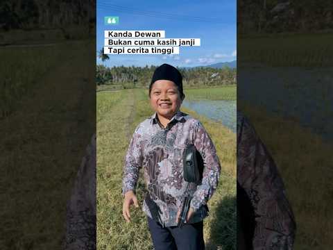 KANDA DEWAN TAK HANYA KASIH JANJI, TAPI CERITA TINGGI JUGA