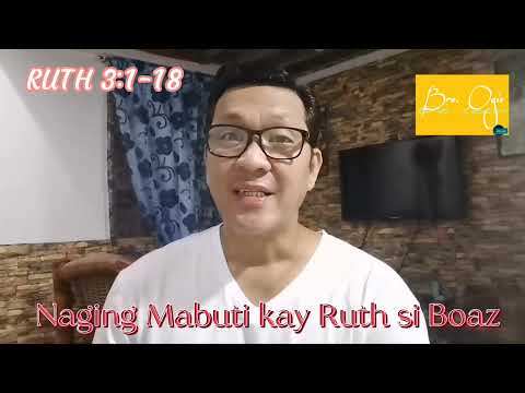 RUTH 3:1-18 Naging