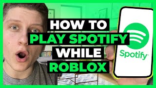 How To Play Spotify While Playing Roblox