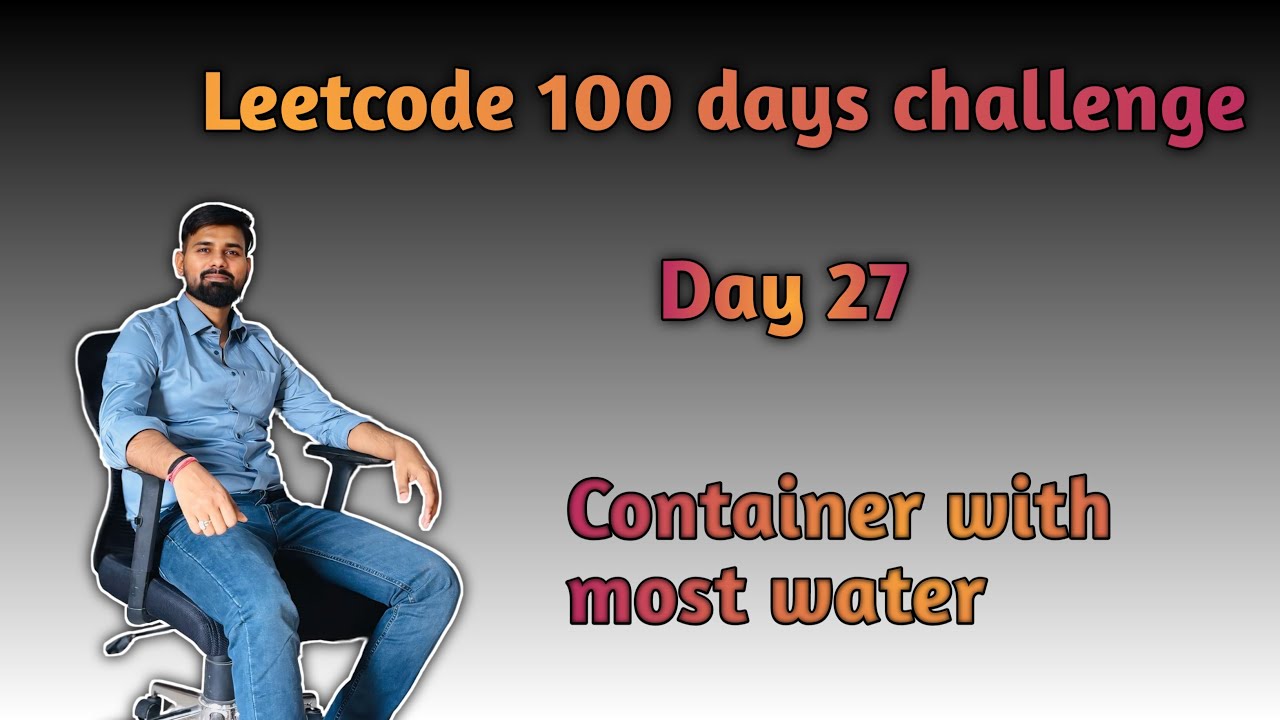 LeetCode 11 – Container With Most Water | Two Pointer Approach | Java ...