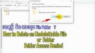 How to Delete an Undelettable File or FolderFolder Access Denied