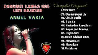 DANGDUT LAWAS UGS LIVE HAJATAN VOCAL ANGEL VARIA