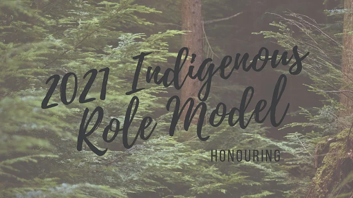 2021 Indigenous Role Model Honouring