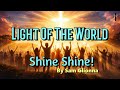 ✝️LIGHT THE WORLD | Powerful Christian Worship Song – Light of the World, Shine