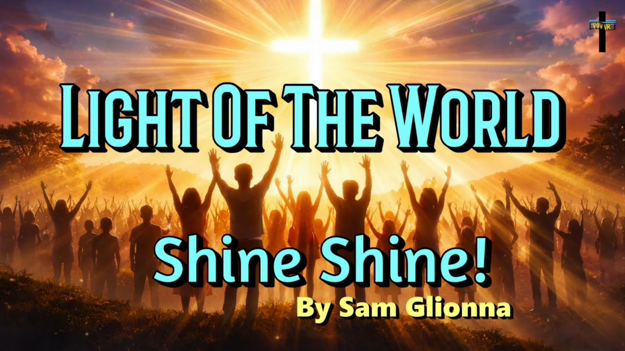 ✝️LIGHT THE WORLD | Powerful Christian Worship Song – Light of the World, Shine
