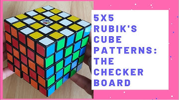 How to make the Checker board pattern on a 5x5 Rubik