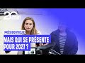 Mais qui est candidat pour la présidentielle 2027 ?