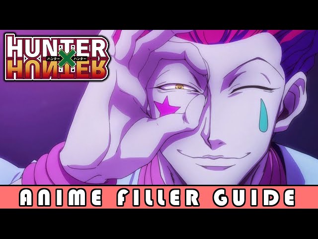 Hunter × Hunter Filler List (2011): The Complete Episode Guide