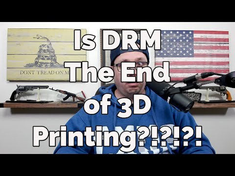 Is DRM The Death of 3D Printing