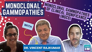 What Are Monoclonal Gammopathies Of Clinical Significance Mgcs?