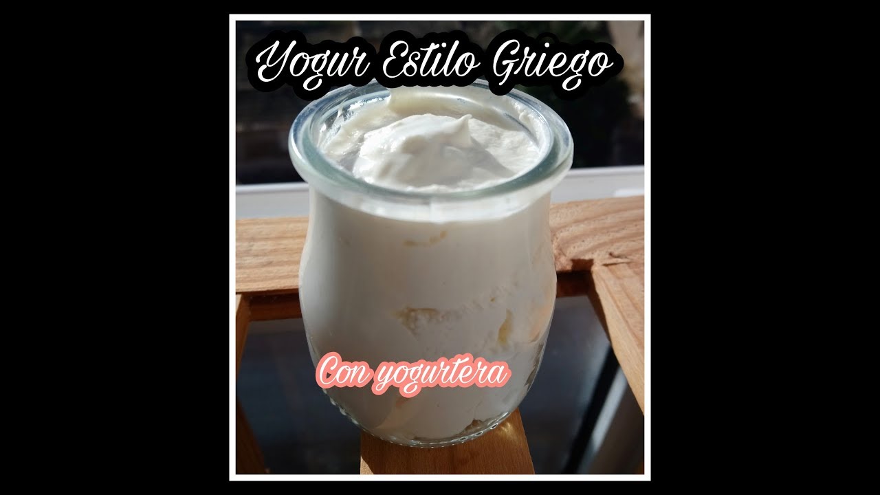 Yogur Estilo Griego Casero Con yogurtera YouTube