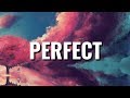 Ed sheeran - Perfect (Lirik/Lyrics)