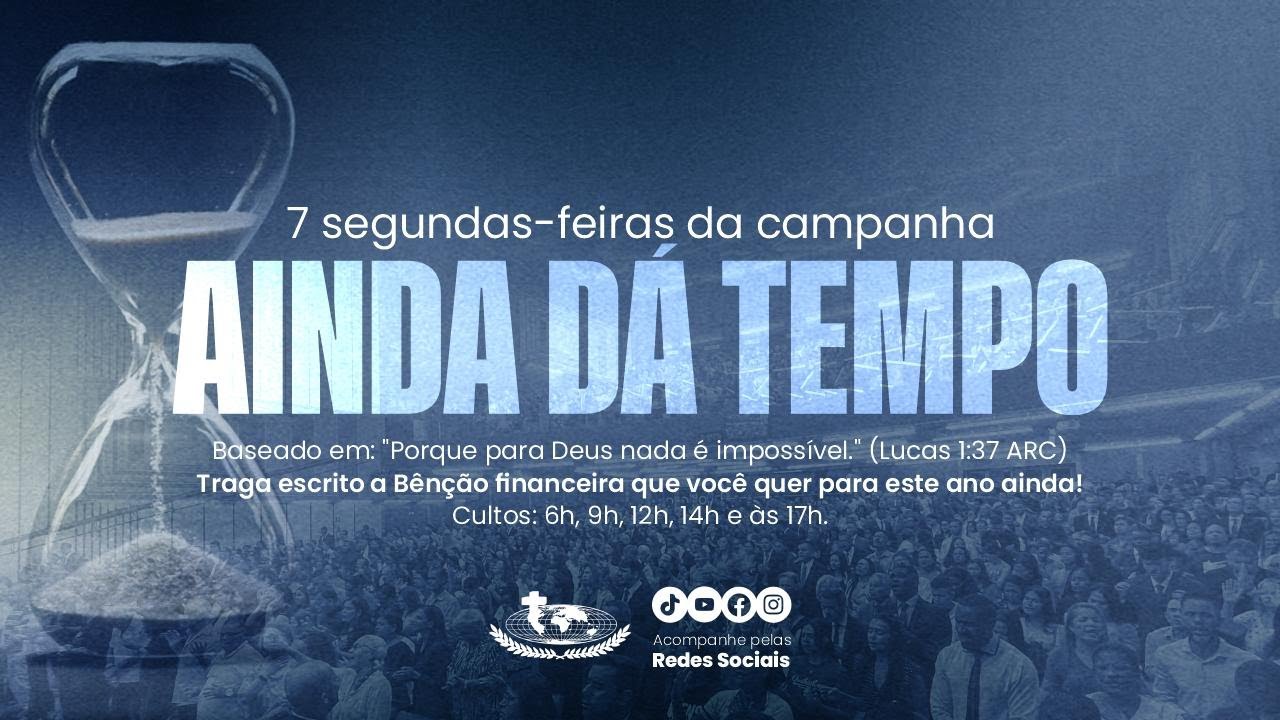 29/12/25- 14H - SEGUNDA- PROSPERIDADE - AINDA DÁ TEMPO - YouTube