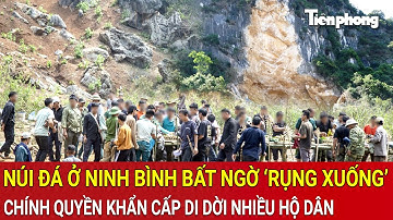 Núi đá ở Ninh Bình bất ngờ ‘rụng xuống’ kinh hoàng: Chính quyền khẩn cấp di dời nhiều hộ dân