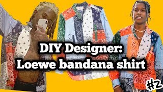 DIY Designer | Loewe bandana shirt 