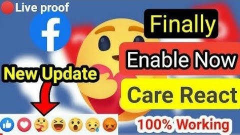 How To Enable Facebook New React | Enable Facebook Care Reaction | Active Now fb Care React 2020 |