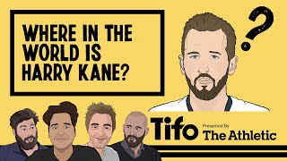 Kane Goes Missing, Joe Leaves and JJ & Seb Catch Up | Tifo Football Podcast