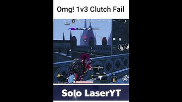 Omg! 1V3 Clutch Fail 😱 #1v3clutch #1v4clutch #bgmi #sololaseryt #bgmishorts #shorts