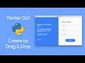 Automate Tkinter GUI Creation. Use Drag and Drop to Create GUI. [Read Description]