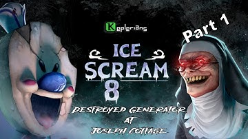 Ice Scream 8: Final Chapter -  Part 1 Destroying Generator in Joseph