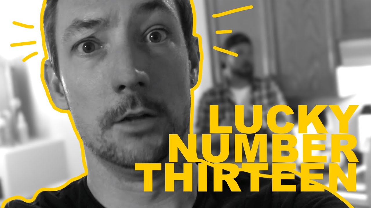 Lucky Number 13! - YouTube