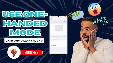 How To Use One-Handed Mode On Samsung Galaxy A36 5G | Easy Step-by-Step Guide