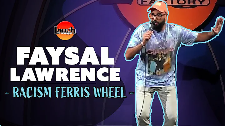 Faysal Lawrence | Racism Ferris Wheel | Laugh Fact...