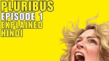 Pluribus (2025) Episode 1 Explained in Hindi/Urdu | Plot Summary | Recap | Sci-fi Series