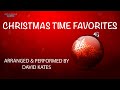 Capture de la vidéo Christmas Time Favorites - By David Kates