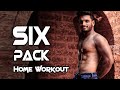 6 Pack Home Workout