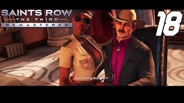 Saints Row: The Third Remastered - Part 18 "Burt Reynolds!"