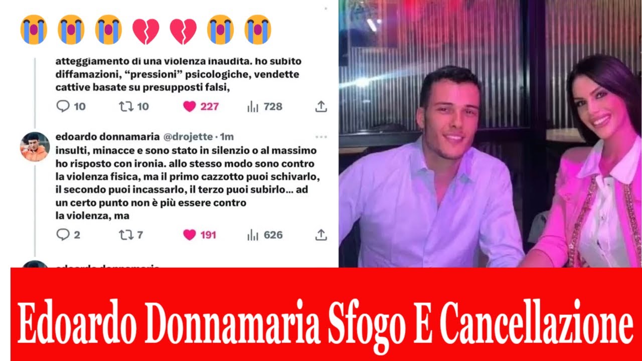 Edoardo Donnamaria Sfogo E Cancellazione | Ultime Notizie Di Gossip 