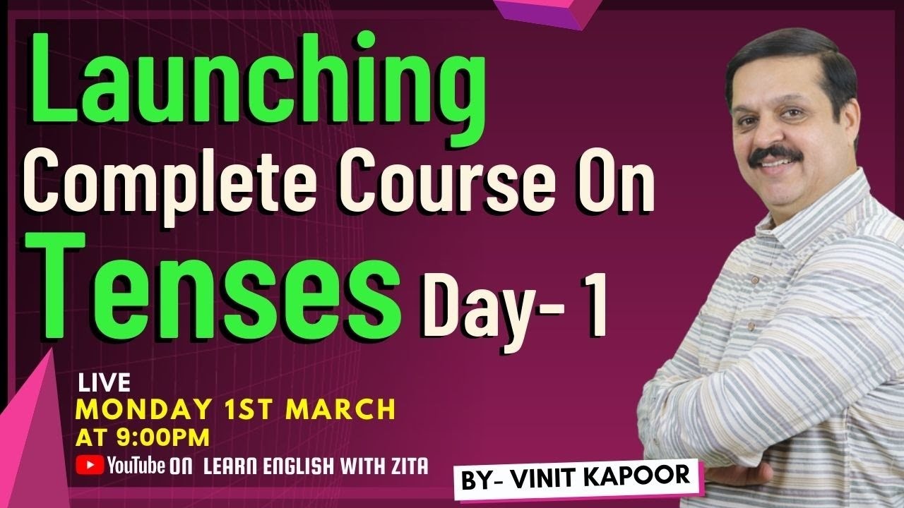 Free Spoken English Course- Day 1| Learn Tenses For English Speaking| By Vinit Kapoor