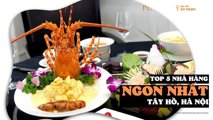 Top 5 nhà hàng món tây hà nội