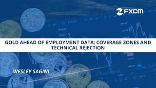 Gold Ahead of Employment Data Coverage Zones and Technical Rejection