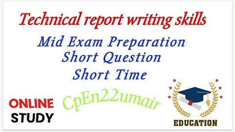 1) || Mid Exam Preparation || Technical Report Writing Skills || Short Question in Short Time ||