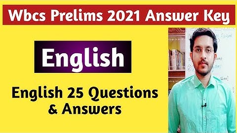 Wbcs 2021 Preliminary Answer Key | English 25 Questions and Answers | Wbcs Prelims 2021 |