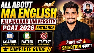 All About MA English Allahabad University PGAT 2026 Entrance l Syllabus l Pattern l Strategy 