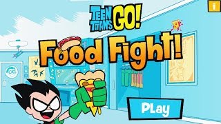 Teen Titans Go - Food Fight - Dont Play With Your Food Dc Kids Games