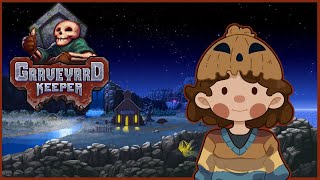 Using zombies for fun and profit! My life as a Graveyard Keeper!