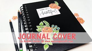 Journal Cover With Derwent Procolour Pencils and Xyron
