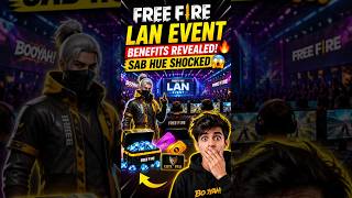 🔥 Free Fire LAN Event Mein Mile Ye OP Benefits! 😱