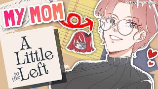 【A LITTLE TO THE LEFT】MY MOM AND HER NATURE TO KEEP THINGS NEAT【Hololive ID 2nd Generation】