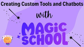 Creating MagicSchool AI Custom Chatbots for Student Engagement