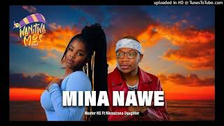 Download Lagu Master KG feat Nkosazana Daughter, Lady Sphesh, Eemoh \u0026 Blaq Major Mina Nawe New hit song 2025 MP3 Download Lagu Master KG feat Nkosazana Daughter, Lady Sphesh, Eemoh \u0026 Blaq Major Mina Nawe New hit song 2025 MP3